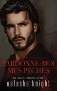 Pardonne-moi mes p?ch?s