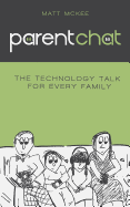Parent Chat: The Technology Talk for Every Family