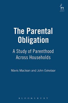 Parental Obligation - MacLean, Mavis, and Eekelaar, John