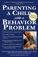 Parenting a Child with a Behavior Problem: A Practical and Empathetic Guide