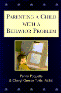 Parenting a Child with a Behavior Problem