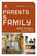 Parents and Family: Junior High School Group Study