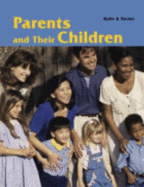 Parents and Their Children: By Verdene Ryder, Celia A. Decker