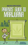Parents' Guide to Marijuana