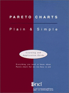 Pareto Charts: Plain and Simple - Joiner Assocs, Inc Staff, and Reynard, Sue (Editor)