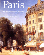 Paris: An Architectural History