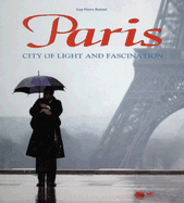 Paris: City of Light and Fascination