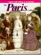 Paris Collection: French Doll Fashions & Accessories - Mac Neil, Sylvia
