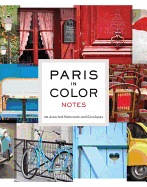 Paris in Color Notes