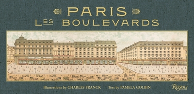 Paris: Les Boulevards - Golbin, Pamela (Text by)