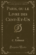 Paris, Ou Le Livre Des Cent-Et-Un, Vol. 8 (Classic Reprint)