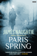 Paris Spring: A Thriller