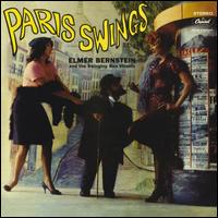 Paris Swings - Elmer Bernstein