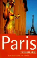 Paris: The Rough Guide, Sixth Edition