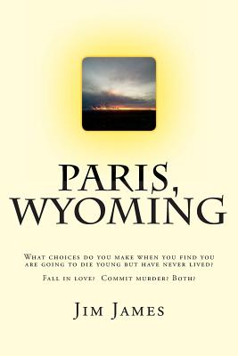 Paris, Wyoming - James, Jim