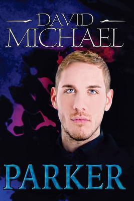 Parker - Michael, David