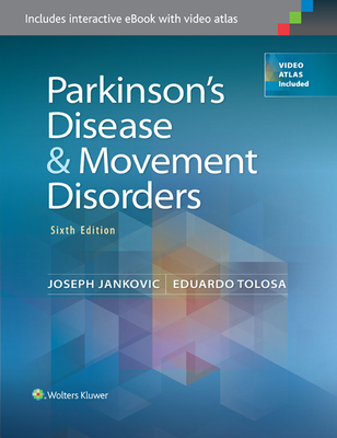 Parkinson's Disease and Movement Disorders - Jankovic, Joseph, Dr., MD, and Tolosa, Eduardo