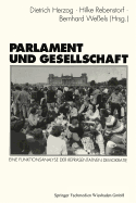 Parlament Und Gesellschaft: Eine Funktionsanalyse Der Reprasentativen Demokratie