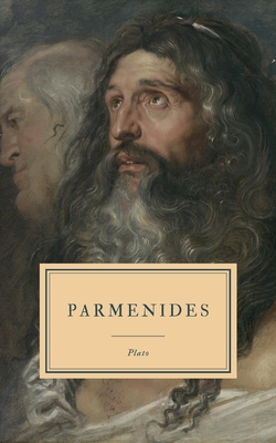 Parmenides - Jowett, Benjamin (Translated by), and Plato