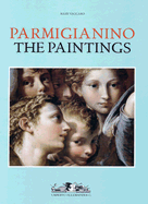 Parmigianino: The Paintings