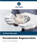 Parodontale Regeneration