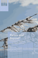 Parole and Beyond: International Experiences of Life After Prison