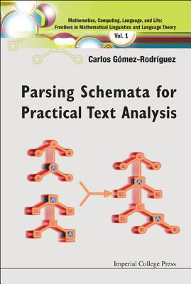 Parsing Schemata for Practical Tex..(V1) - Carlos Gomez-Rodriguez