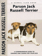 Parson Jack Russell Terrier: A-Z