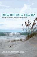 Partial Differential Equations: An Introduction to Theory and Applications
