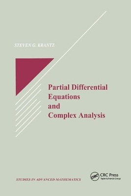 Partial Differential Equations and Complex Analysis - Krantz, Steven G.