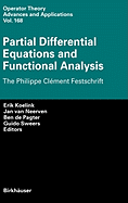 Partial Differential Equations and Functional Analysis: The Philippe Clment Festschrift