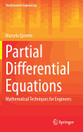 Partial Differential Equations: Mathematical Techniques for Engineers