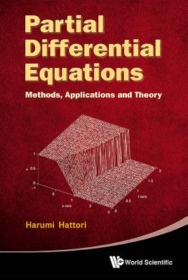 Partial Differential Equations: Methods, Applications and Theories - Hattori, Harumi