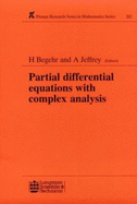 Partial differential equations with complex analysis