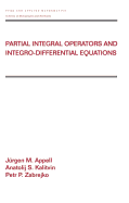 Partial Integral Operators and Integro-Differential Equations: Pure and Applied Mathematics