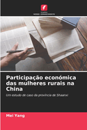 Participao econmica das mulheres rurais na China