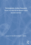 Participatory Action Research: Theory and Methods for Engaged Inquiry