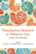 Participatory Research in Palliative Care: Actions and reflections