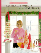 Parties and Projects for the Holidays - Martha Stewart Living Magazine, and Stewart, Martha