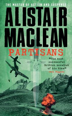 Partisans - MacLean, Alistair