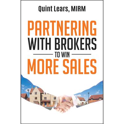 Partnering with Brokers to Win More Sales - Lears, Quint