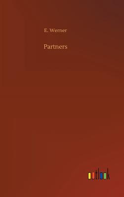 Partners - Werner, E