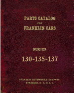 Parts Catalog for Franklin Cars Series 130-135-137