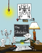 Parts of the Body: The Skeleton