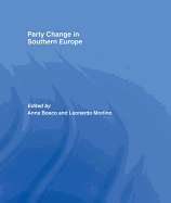 Party Change in Southern Europe