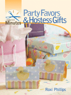 Party Favors & Hostess Gifts - Phillips, Roxi