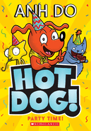 Party Time (Hotdog #2): Volume 2