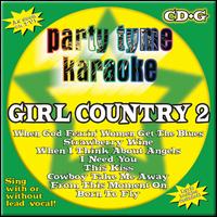 Party Tyme Karaoke: Girl Country, Vol. 2 - Karaoke