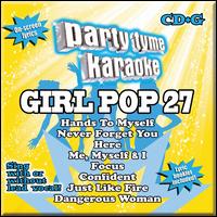 Party Tyme Karaoke: Girl Pop, Vol. 27 - Party Tyme Karaoke