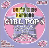 Party Tyme Karaoke: Girl Pop, Vol. 5 - Party Tyme Karaoke
